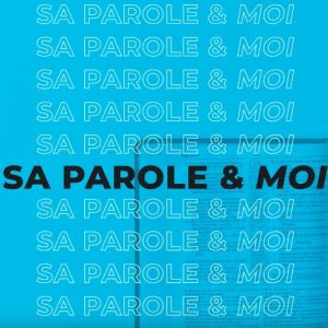 Sa Parole & Moi | Bâtisseurs [PART.4] | Veiller