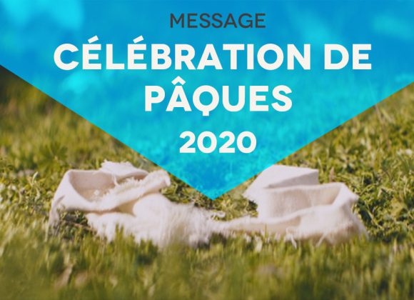 Célébration de Pâques 2020