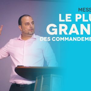 Le Plus Grand Des Commandements