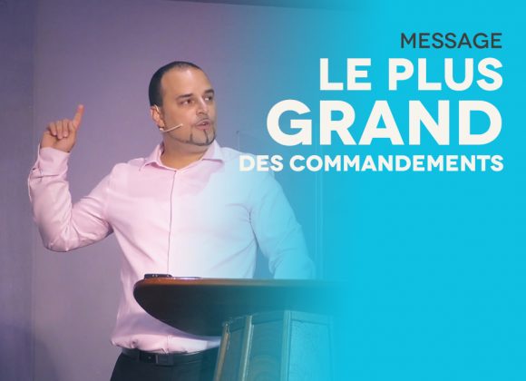 Le Plus Grand Des Commandements