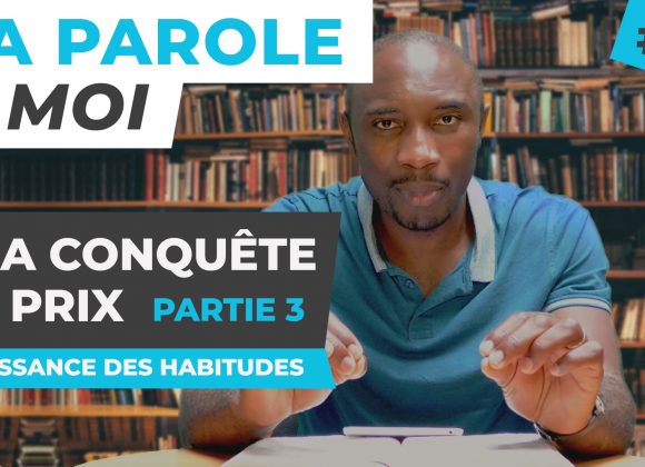 La Puissance Des Habitudes | À La Conquête Du Prix [PART.3]