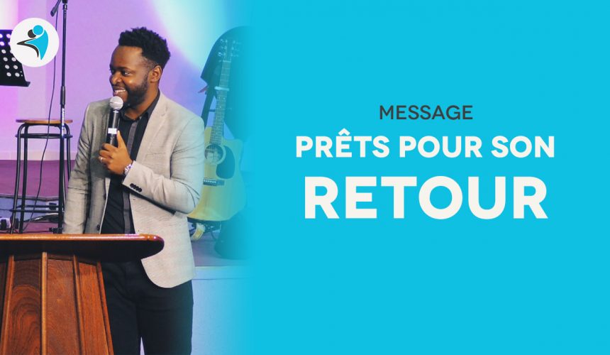 Prêts Pour Son Retour Prêts Pour Son Retour