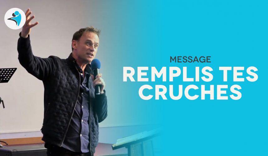Remplis Tes Cruches | Pst Timothée PATON Remplis Tes Cruches | Pst Timothée PATON