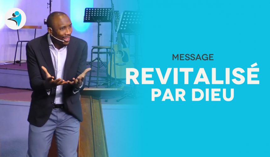 Revitalisé Par Dieu |