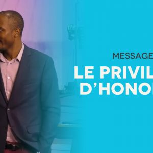 Le Privilège d’Honorer |