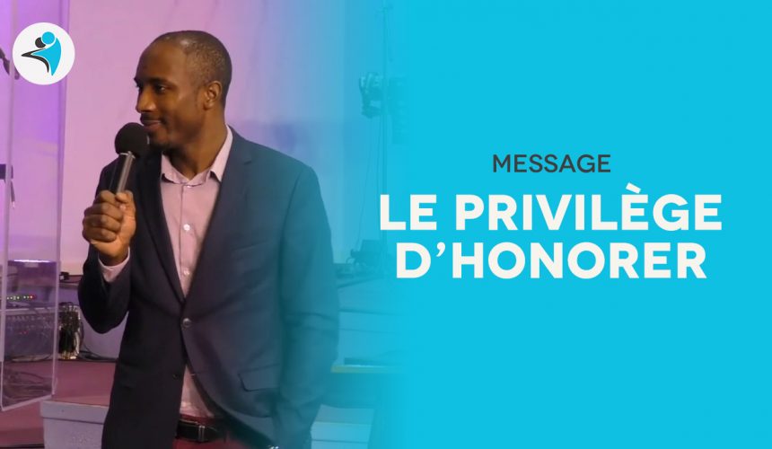 Le Privilège d’Honorer | Le Privilège d’Honorer |